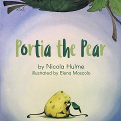 Portia the Pear - Hulme, Nicola