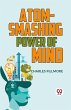 Atom-Smashing Power Of Mind - Bild 1