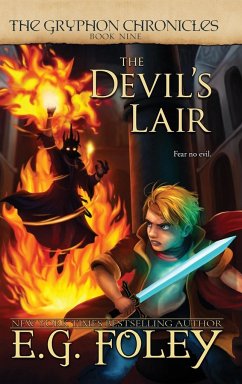 The Devil's Lair (The Gryphon Chronicles, Book 9) - Foley, E. G.