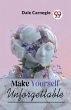 Make Yourself Unforgettable - Bild 1