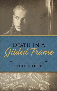 Death in a Gilded Frame - Tichi, Cecelia