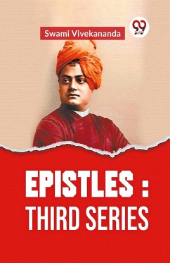 Epistles: Third Series - Vivekananda, Swami