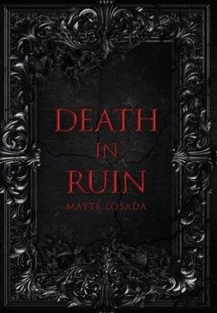 Death In Ruin - Losada, Mayté