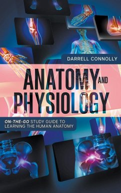 ANATOMY AND PHYSIOLOGY - Connolly, Darrell