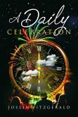 A Daily Celebration (eBook, ePUB) A Daily Celebration (eBook, ePUB)
