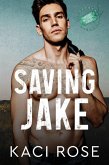 Saving Jake (Oakside Military Heroes) (eBook, ePUB)