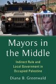 Mayors in the Middle (eBook, ePUB)