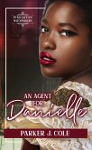 An Agent for Danielle (Pinkerton Matchmakers, #42) (eBook, ePUB)