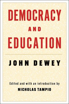Democracy and Education (eBook, ePUB) - Dewey, John