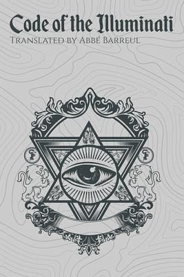 Code of the Illuminati (eBook, ePUB) Code of the Illuminati (eBook, ePUB)