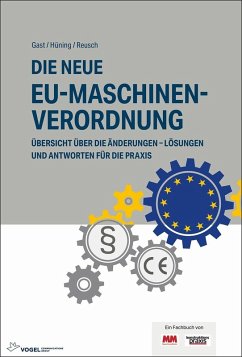 Die neue EU-Maschinenverordnung (eBook, PDF) - Gast, Torsten; Hüning, Alois; Reusch, Philipp