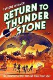 Return to Thunder Stone (eBook, ePUB)