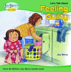 Let's Talk about Feeling Guilty (eBook, ePUB) - Berry, Joy