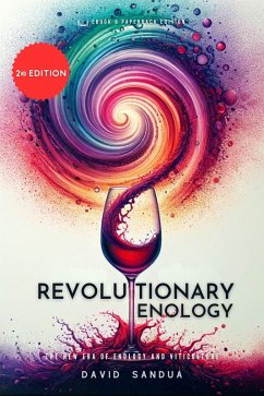 Revolutionary Enology (eBook, ePUB) - Sandua, David