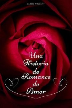 Cover Una Historia de Romance de Amor (eBook, ePUB)