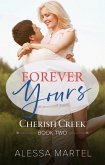 Forever Yours (Cherish Creek, #2) (eBook, ePUB)