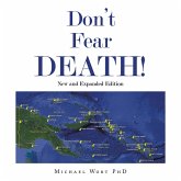 Don't Fear DEATH! (eBook, ePUB)