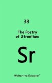 The Poetry of Strontium (eBook, ePUB)