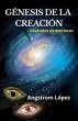 Génesis de la Creación (eBook, ePUB) - Bild 1