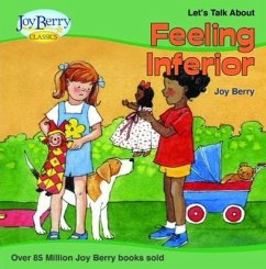 Let's Talk about Feeling Inferior (eBook, ePUB) - Berry, Joy