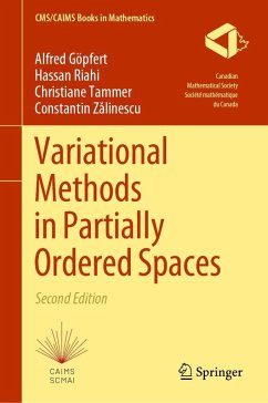 Variational Methods in Partially Ordered Spaces (eBook, PDF) - Göpfert, Alfred; Riahi, Hassan; Tammer, Christiane; Zalinescu, Constantin