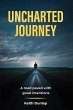Uncharted Journey (eBook, ePUB) - Bild 1