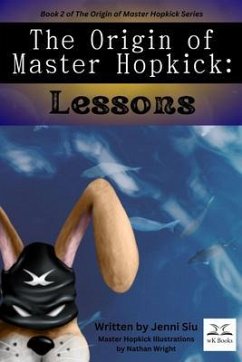 The Origin of Master Hopkick (eBook, ePUB) - Siu, Jenni