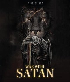 War with Satan (eBook, ePUB) - Wilson, Kyle