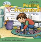 Let's Talk About Feeling Frustrated (eBook, ePUB)