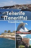 Tenerife (Teneriffa) Travel Guide (eBook, ePUB)