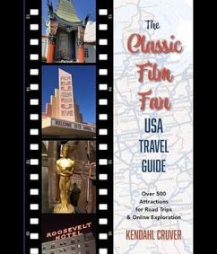 Cover The Classic Film Fan USA Travel Guide (eBook, ePUB)
