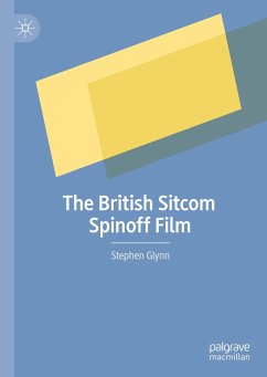 The British Sitcom Spinoff Film (eBook, PDF) - Glynn, Stephen