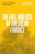 The Fall and Rise of American Finance... - Bild 1