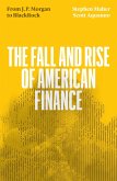 The Fall and Rise of American Finance (eBook, ePUB)