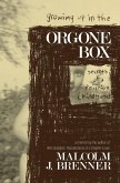 Growing Up In The Orgone Box: Secrets of a Reichian Childhood (eBook, ePUB)