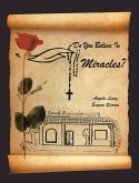 Do You Believe In Miracles? (eBook, ePUB)