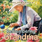 Remembering Grandma (eBook, ePUB)