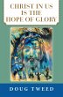 Christ in Us Is the Hope of Glory... - Bild 1
