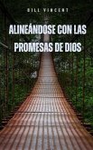 Alineándose con las Promesas de Dios (eBook, ePUB)