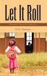 Let It Roll (eBook, ePUB) - Bild 1