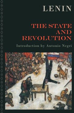 The State and Revolution (eBook, ePUB) - Lenin, V I