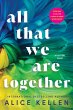 All That We Are Together (eBook, ePUB) - Bild 1