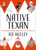 Native Texan (eBook, ePUB) Native Texan (eBook, ePUB)