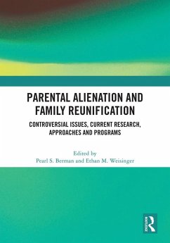 Cover Parental Alienation and Family Reunification (eBook, PDF)