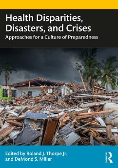 Health Disparities, Disasters, and Crises (eBook, ePUB)
