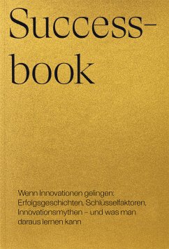 Successbook (eBook, ePUB) - Vntr; Correa, Londono Javier; Deubelbeiss, Olivia; Fortmann, Kathrin; Hänggeli, Lia; Hartmann, Jan; Hess, Thierry; Lenz, Denis; Loepfe, Matthias; Renner, Christian; Sigrist, Lucas; Dal Fuoco, Alice; Steiner, Franziska; Weiss, Olivier; Reichenau, David; Strazza, Mathias; Wieland, Yasmin; Bärtschi, Nicolas; Bassi, Tobias; Böger, Maximilian; Consonni, Sergio