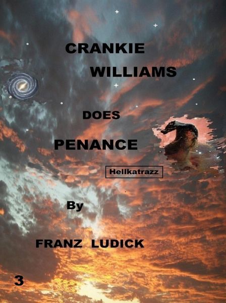 Crankie Williams Does Penance (eBook, ePUB) Crankie Williams Does Penance (eBook, ePUB)
