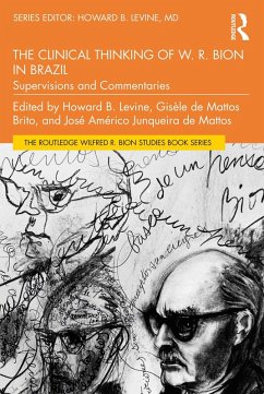 The Clinical Thinking of W. R. Bion in Brazil (eBook, ePUB)