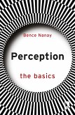 Perception: The Basics (eBook, ePUB)
