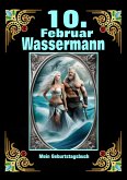 10.Februar, mein Geburtstag (eBook, ePUB)